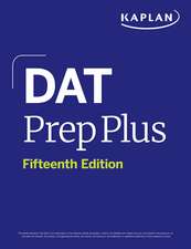 DAT Prep Plus, Fifteenth Edition (2025): Includes 12 Pages of Full Color Study Sheets + Online Access to 2 Full Length Practice Tests + 600+ Practice Questions