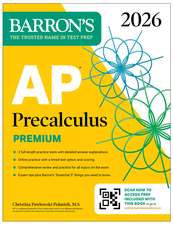 AP Precalculus Premium, 2026: Prep Book with 3 Practice Tests + Comprehensive Review + Online Practice