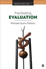 Patton, M: Facilitating Evaluation