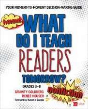 What Do I Teach Readers Tomorrow? Nonfiction, Grades 3-8