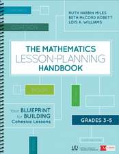 The Mathematics Lesson-Planning Handbook, Grades 3-5: Your Blueprint for Building Cohesive Lessons