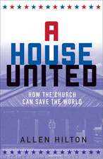 A House United