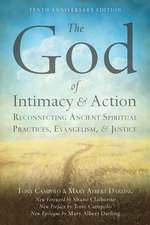 The God of Intimacy and Action