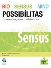 Bio Sensus Mind Possibilitas