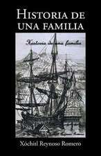 Historia de Una Familia