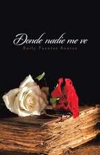 Donde Nadie Me Ve