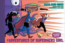 Adventures of Superhero Girl, The (Expanded Edition)