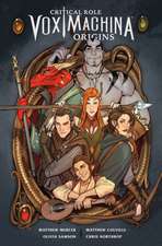 Critical Role Vox Machina: Origins Volume 1