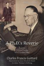 A Ph.D.'s Reverie