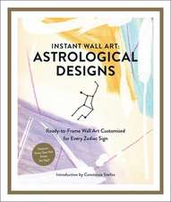 Instant Wall Art: Astrological Designs: Ready-To-Frame Wall Art Customized for Every Zodiac Sign