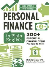 Personal Finance in Plain English: Definitions. Examples. Uses.