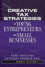 Creative Tax Strategies for Young Entrepreneurs and Small Businesses