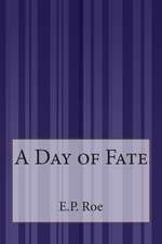 A Day of Fate