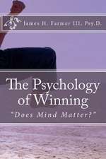 The Psychology of Winning