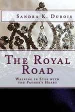 The Royal Road