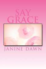 Say Grace