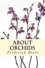 About Orchids