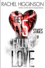 The Five Stages of Falling in Love