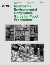 Multimedia Environmental Compliance Guide for Food Processors