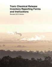 Toxic Chemical Release Inventory Reporting Forms and Instructions