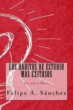 Los Habitos de Estudio Mas Exitosos