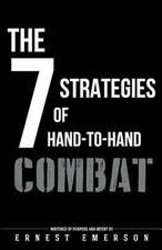 The Seven Strategies of Hand to Hand Combat