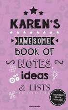 Karen's Awesome Book of Notes, Lists & Ideas