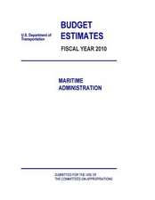 Budget Estimates Fiscal Year 2010