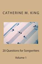 20 Questions for Songwriters