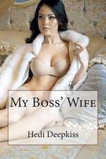 My Boss' Wife