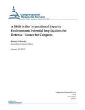 A Shift in the International Security Environment