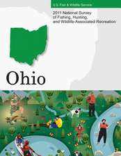 2011 National Survey of Fishing, Hunting, and Wildlife-Associated Recreation?ohio