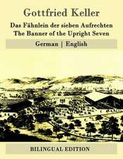 Das Fahnlein Der Sieben Aufrechten / The Banner of the Upright Seven