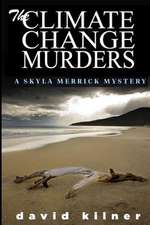 The Climate Change Murders