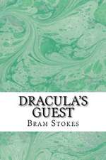 Dracula?s Guest