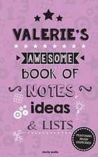 Valerie's Awesome Book of Notes, Lists & Ideas