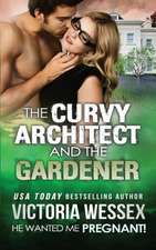 The Curvy Architect and the Gardener (He Wanted Me Pregnant!)