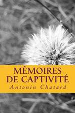 Memoires de Captivite