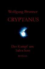 Cryptanus - Der Kampf Um Salva Sens