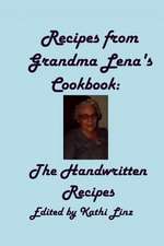 Recipes from Grandma Lena's Cookbook