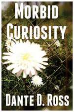 Morbid Curiosity