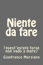 Niente Da Fare