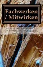 Fachwerken / Mitwirken