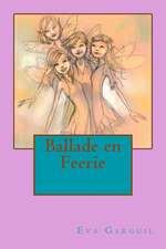 Ballade En Feerie