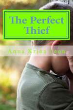 The Perfect Thief