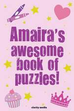 Amaira's Awesome Book of Puzzles