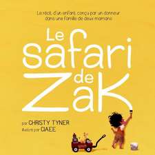 Le Safari de Zak