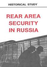 Rear Area Security in Russia