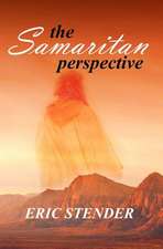 The Samaritan Perspective