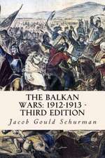 The Balkan Wars